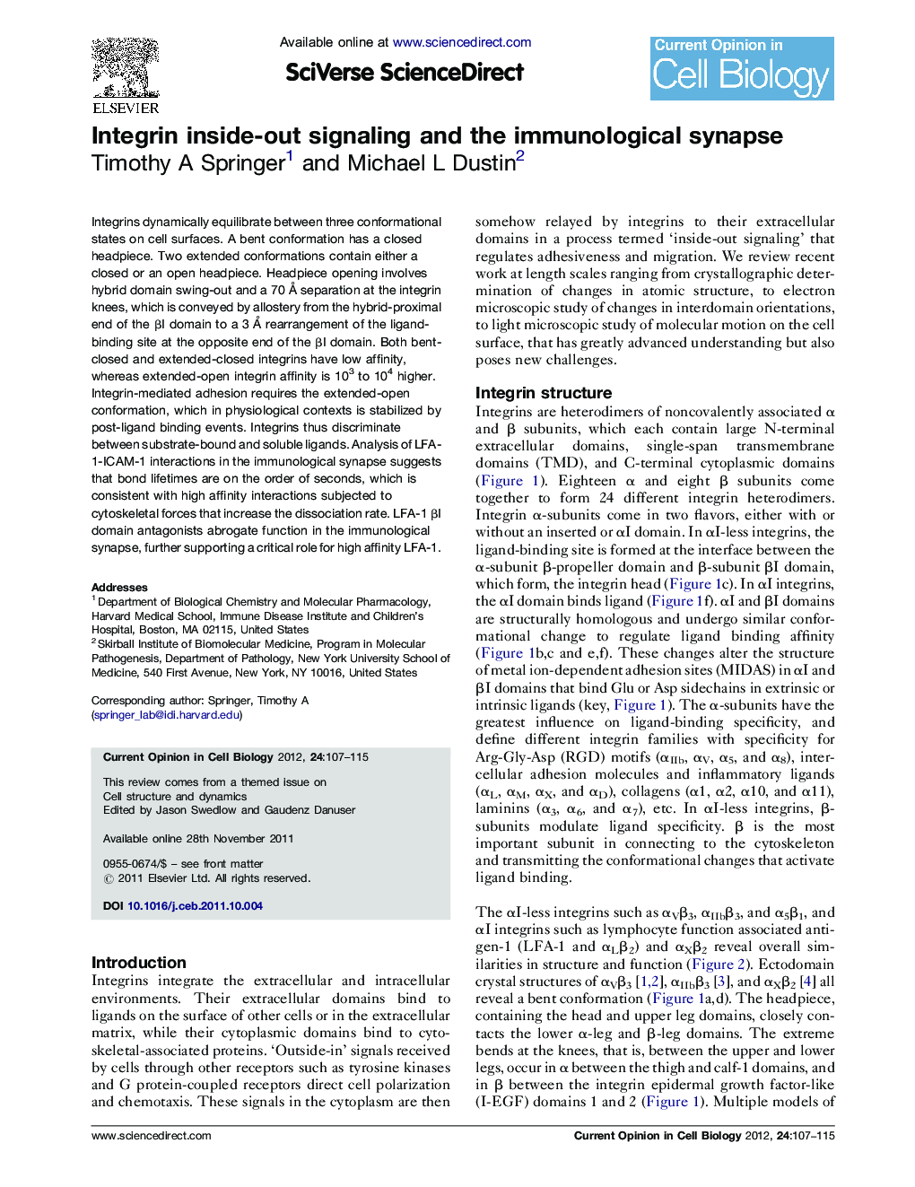 Integrin inside-out signaling and the immunological synapse