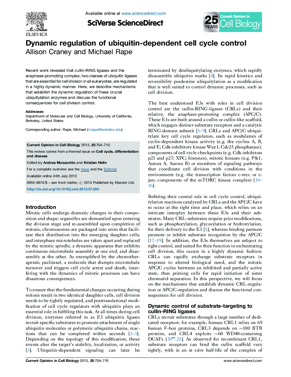 Dynamic regulation of ubiquitin-dependent cell cycle control