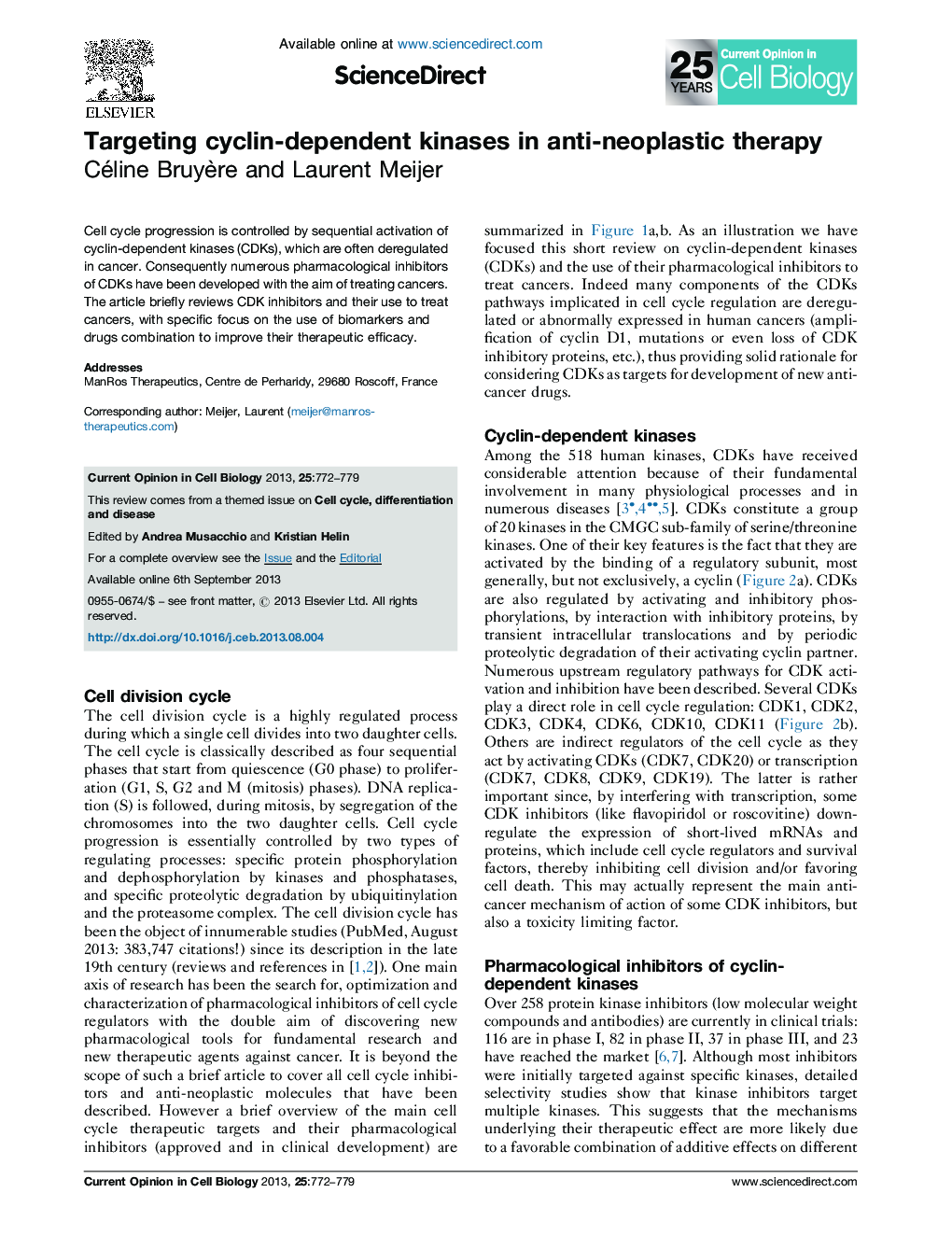 Targeting cyclin-dependent kinases in anti-neoplastic therapy