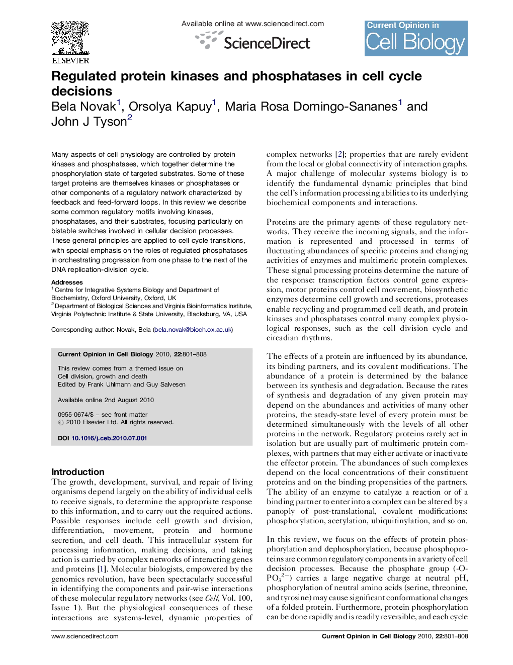 Regulated protein kinases and phosphatases in cell cycle decisions