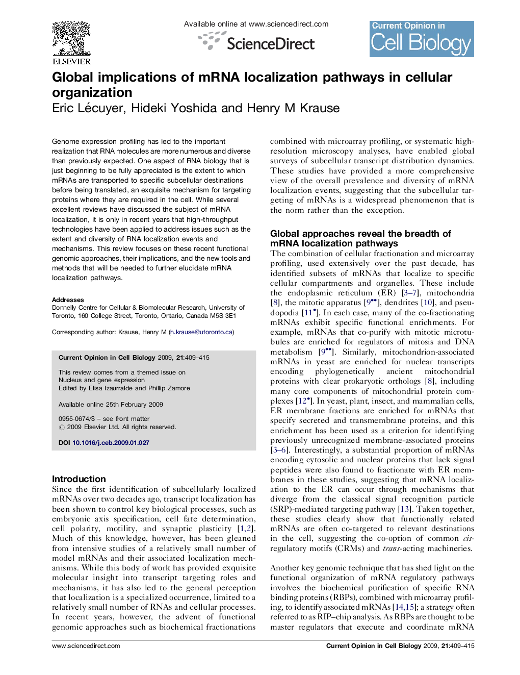 Global implications of mRNA localization pathways in cellular organization