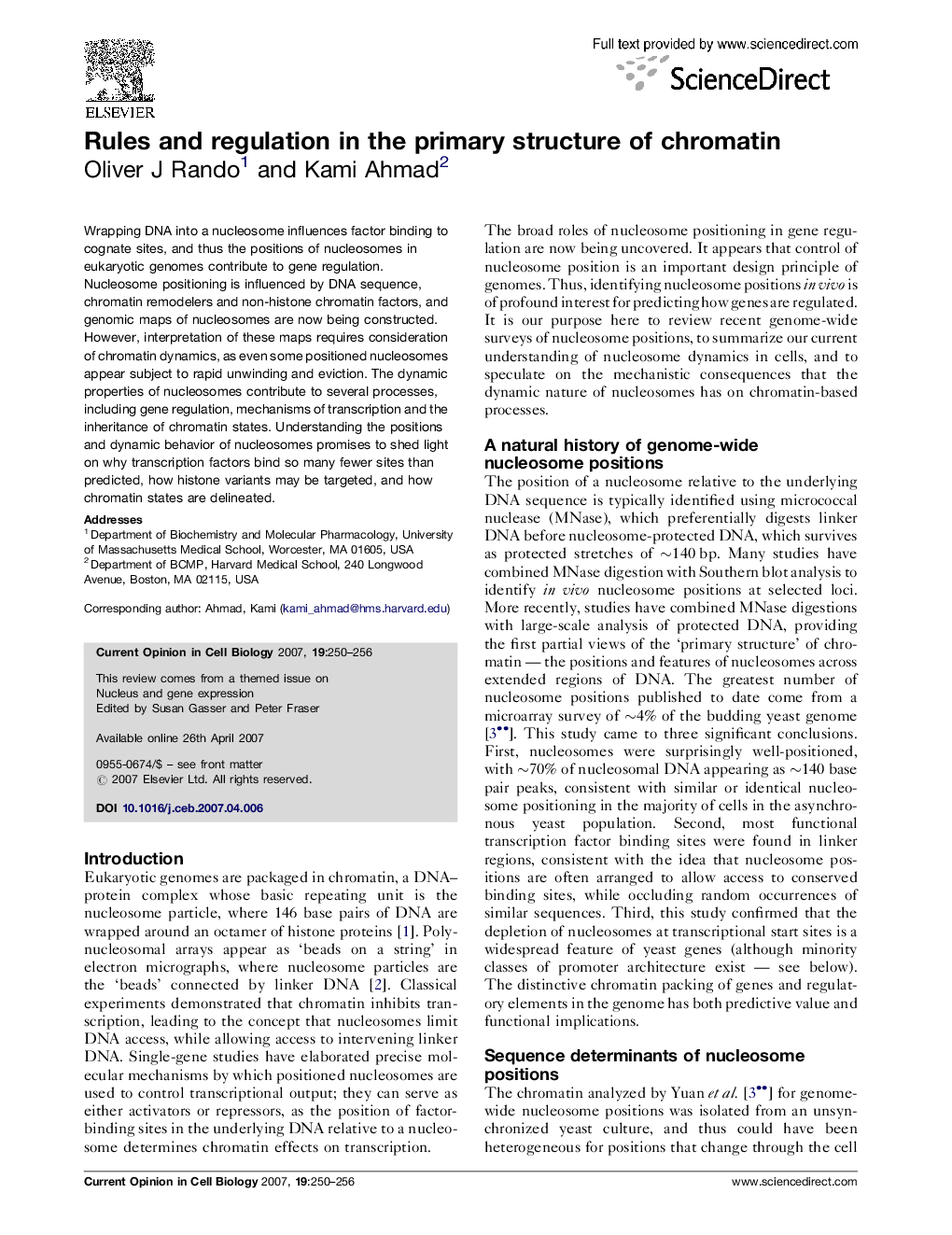 Rules and regulation in the primary structure of chromatin