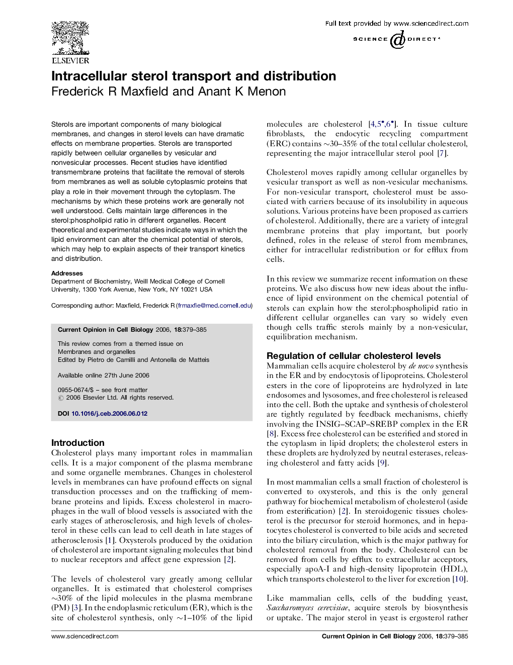 Intracellular sterol transport and distribution
