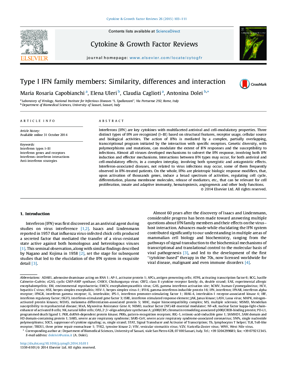 Type I IFN family members: Similarity, differences and interaction