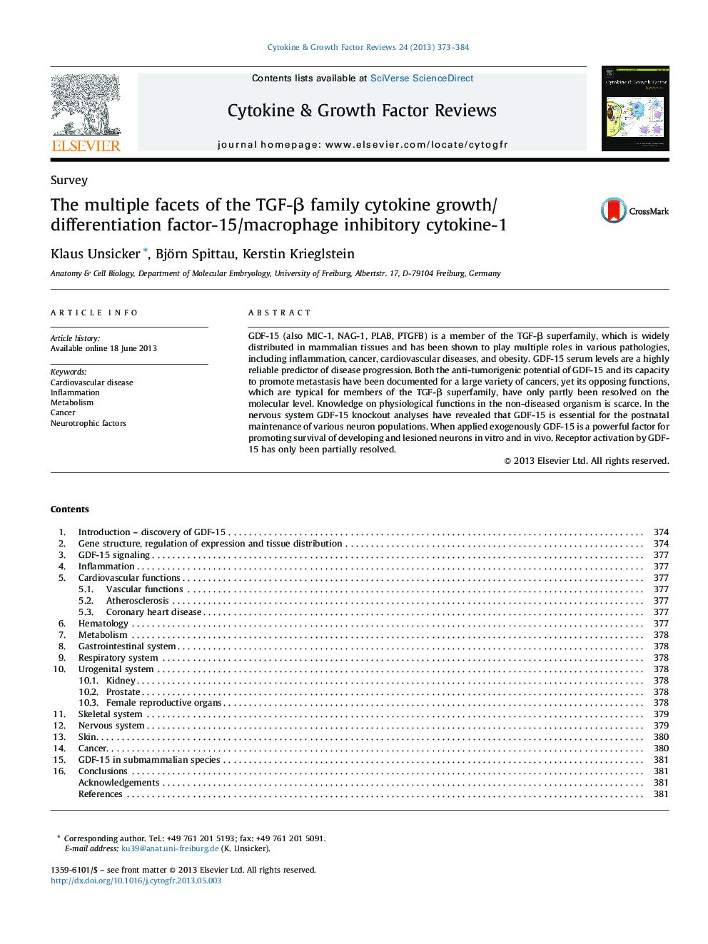 The multiple facets of the TGF-β family cytokine growth/differentiation factor-15/macrophage inhibitory cytokine-1