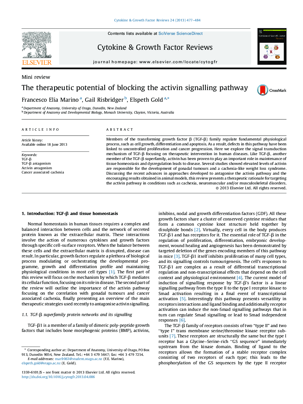 The therapeutic potential of blocking the activin signalling pathway