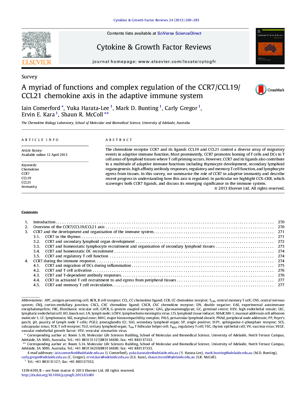 A myriad of functions and complex regulation of the CCR7/CCL19/CCL21 chemokine axis in the adaptive immune system