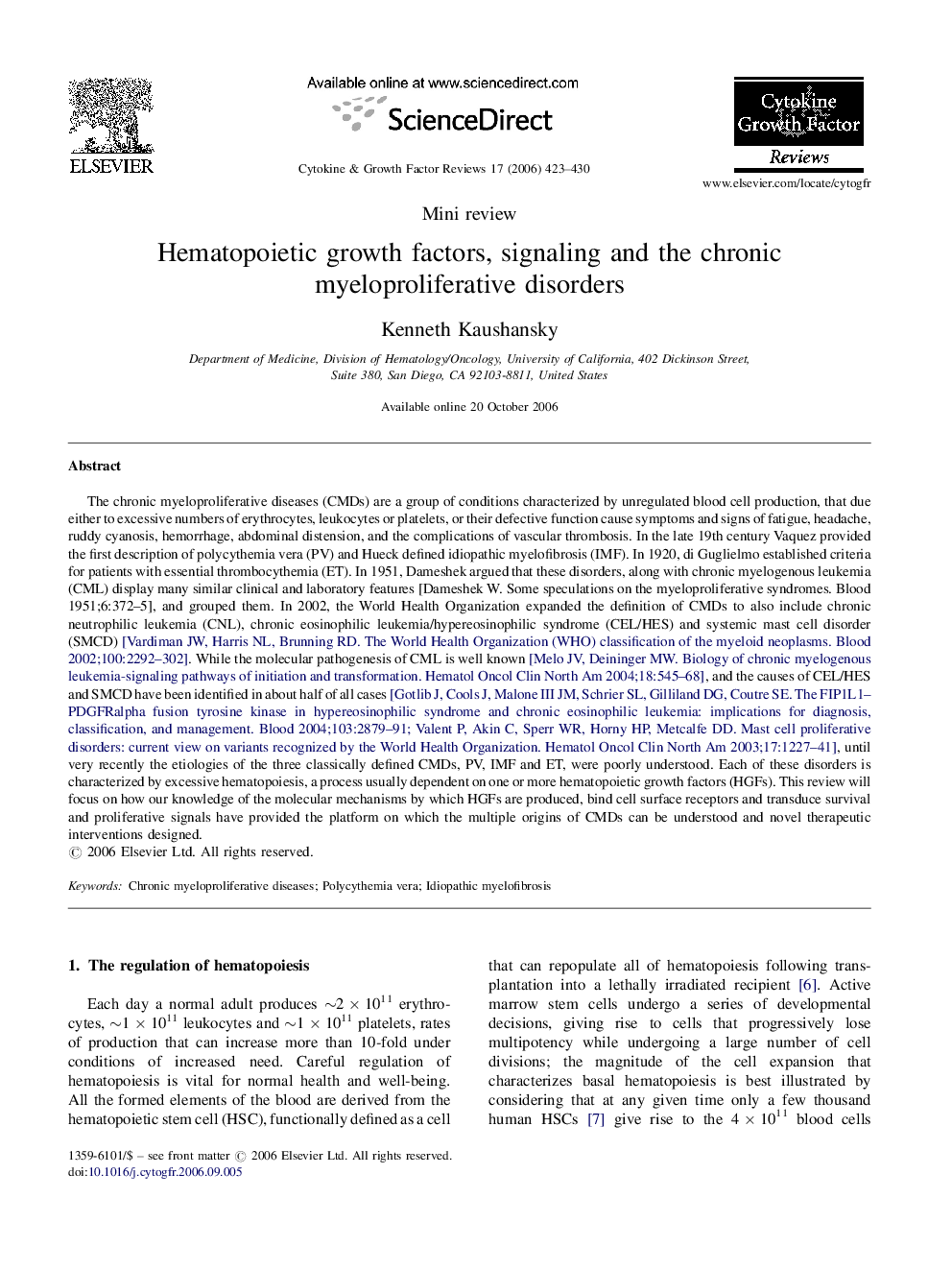 Hematopoietic growth factors, signaling and the chronic myeloproliferative disorders