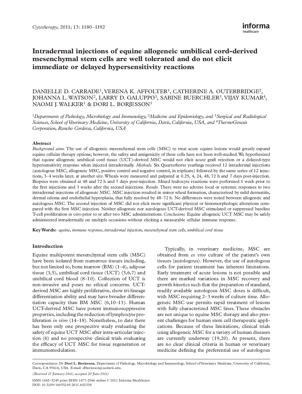 Intradermal injections of equine allogeneic umbilical cord-derived mesenchymal stem cells are well tolerated and do not elicit immediate or delayed hypersensitivity reactions