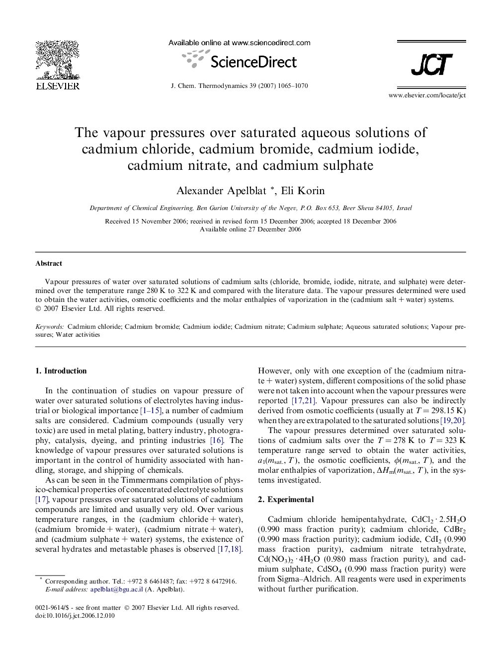 The vapour pressures over saturated aqueous solutions of cadmium chloride, cadmium bromide, cadmium iodide, cadmium nitrate, and cadmium sulphate