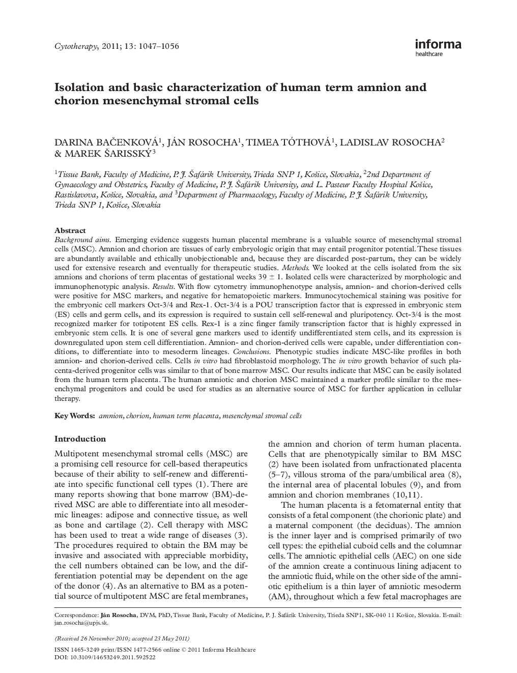 Isolation and basic characterization of human term amnion and chorion mesenchymal stromal cells