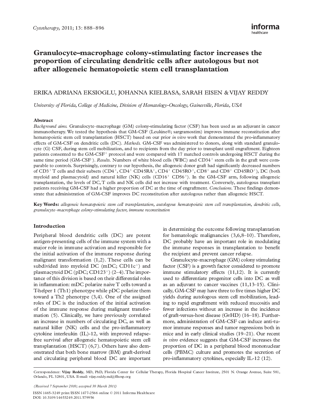 Granulocyte–macrophage colony-stimulating factor increases the proportion of circulating dendritic cells after autologous but not after allogeneic hematopoietic stem cell transplantation