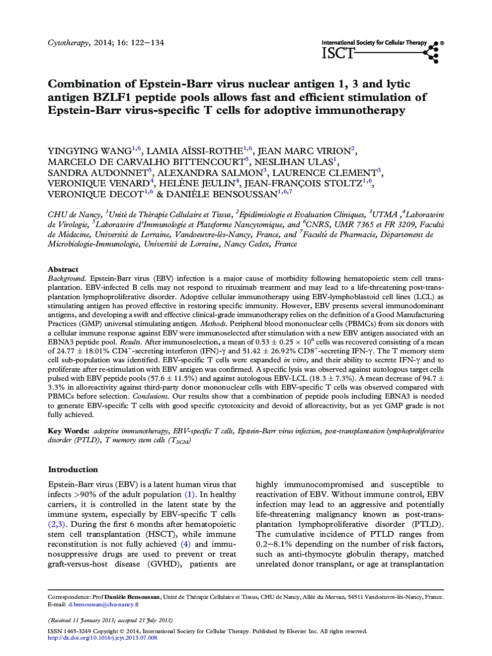 Combination of Epstein-Barr virus nuclear antigen 1, 3 and lytic antigen BZLF1 peptide pools allows fast and efficient stimulation of Epstein-Barr virus-specific T cells for adoptive immunotherapy