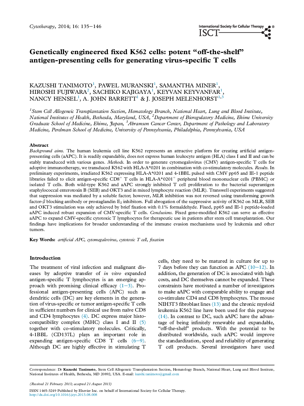 Genetically engineered fixed K562 cells: potent “off-the-shelf” antigen-presenting cells for generating virus-specific T cells