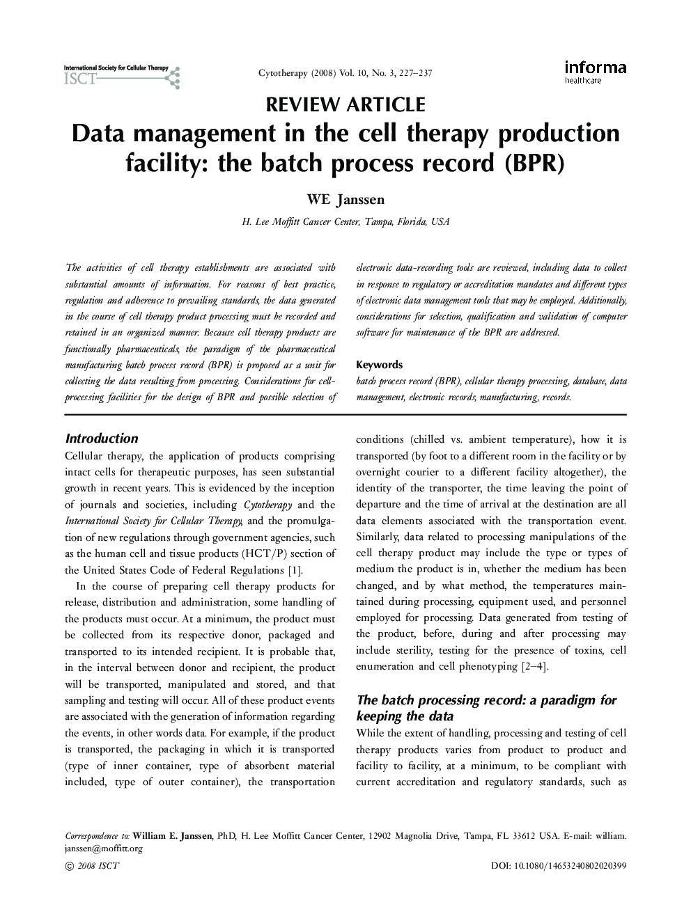 عکس صفحه اول مقاله: Data management in the cell therapy production facility: the batch process record (BPR) Data management in the cell therapy production facility: the batch process record (BPR)