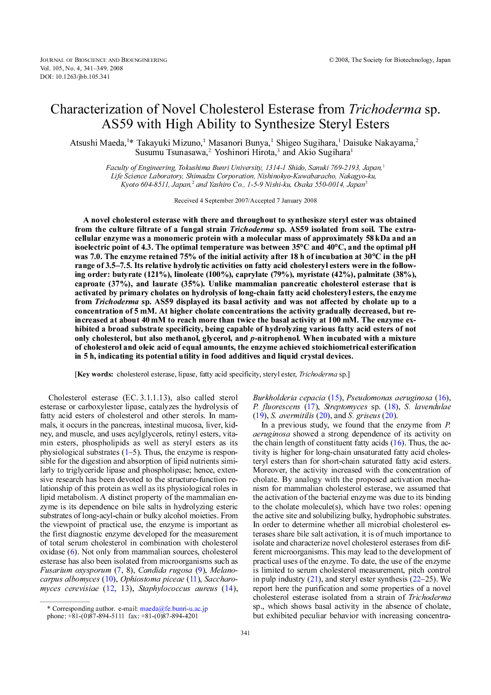 Characterization of novel cholesterol esterase from Trichoderma sp. AS59 with high ability to synthesize steryl esters