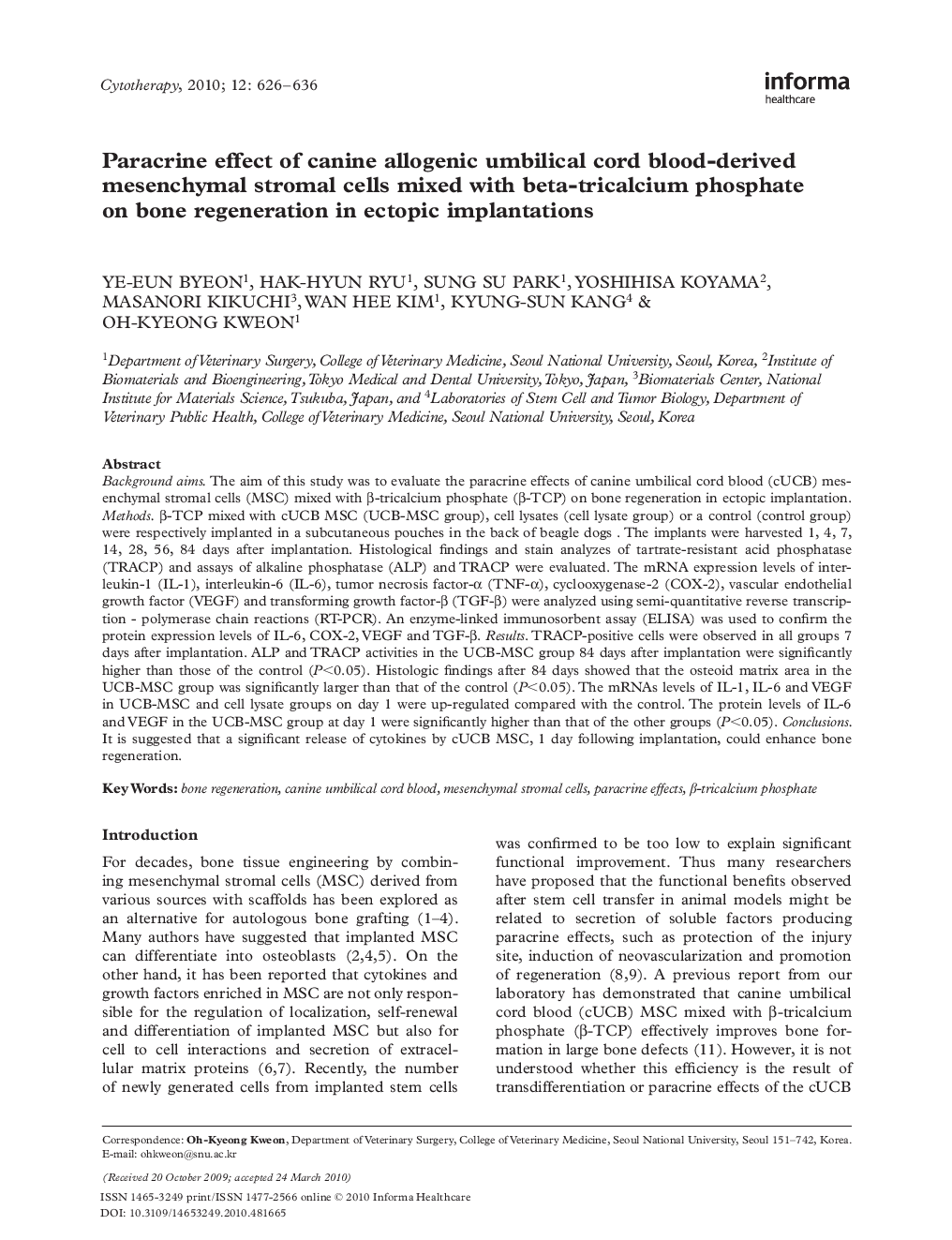 عکس صفحه اول مقاله: Paracrine effect of canine allogenic umbilical cord blood-derived mesenchymal stromal cells mixed with beta-tricalcium phosphate on bone regeneration in ectopic implantations Paracrine effect of canine allogenic umbilical cord blood-derived mesenchymal stromal cells mixed with beta-tricalcium phosphate on bone regeneration in ectopic implantations