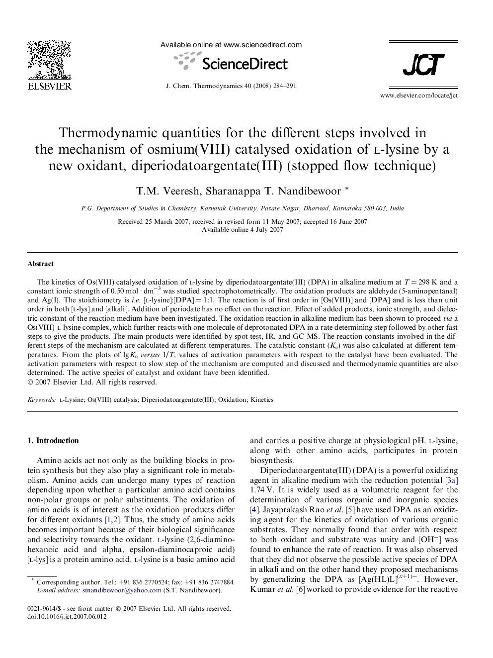 Thermodynamic quantities for the different steps involved in the mechanism of osmium(VIII) catalysed oxidation of l-lysine by a new oxidant, diperiodatoargentate(III) (stopped flow technique)