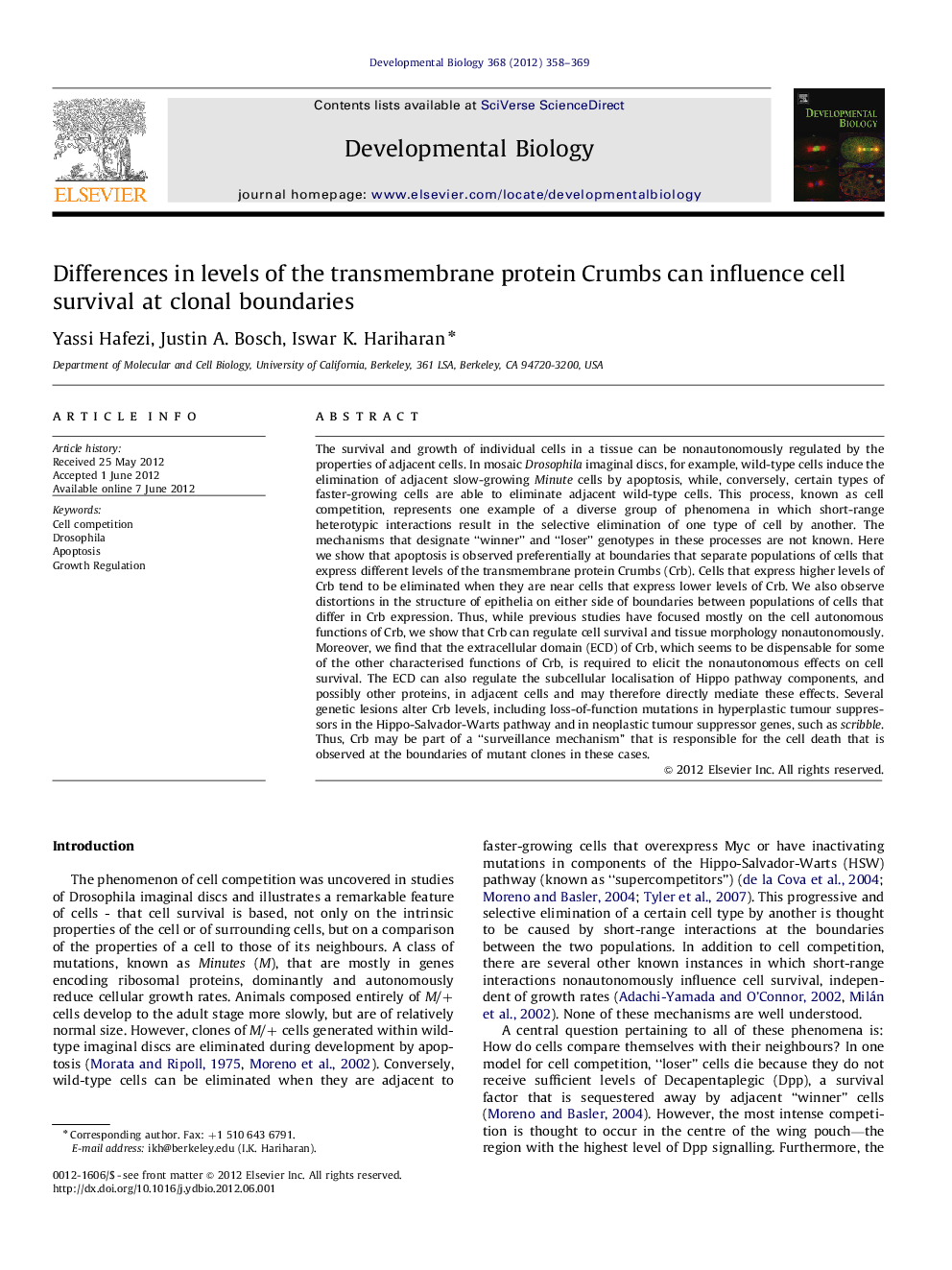 Differences in levels of the transmembrane protein Crumbs can influence cell survival at clonal boundaries