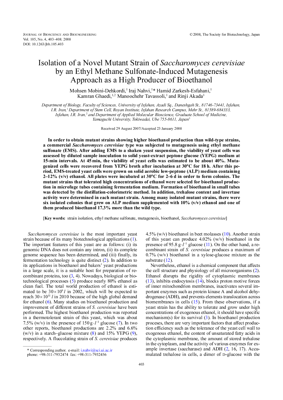 Isolation of a novel mutant strain of Saccharomyces cerevisiae by an ethyl methane sulfonate-induced mutagenesis approach as a high producer of bioethanol