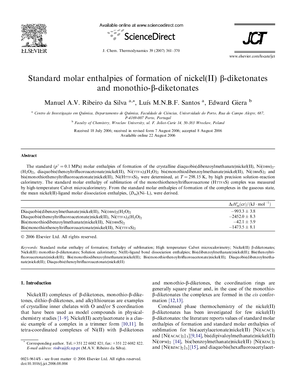 Standard molar enthalpies of formation of nickel(II) β-diketonates and monothio-β-diketonates