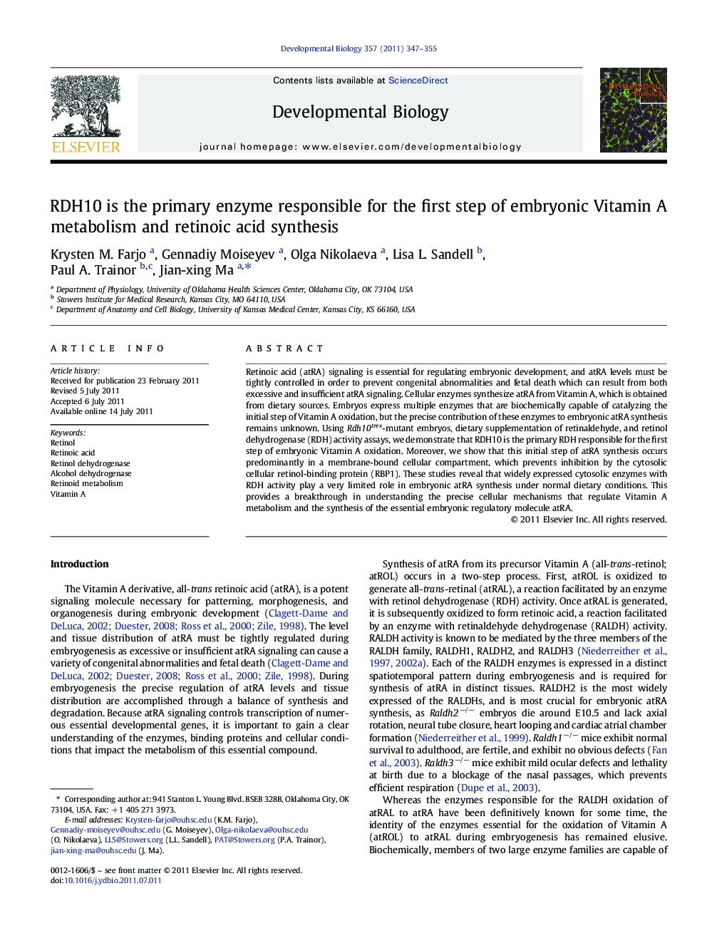 RDH10 is the primary enzyme responsible for the first step of embryonic Vitamin A metabolism and retinoic acid synthesis