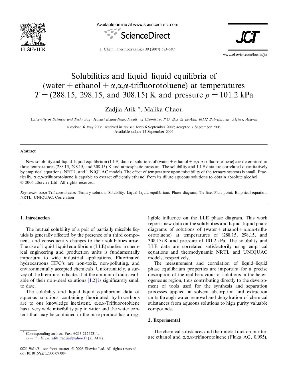 Solubilities and liquid–liquid equilibria of (water + ethanol + α,α,α-trifluorotoluene) at temperatures T = (288.15, 298.15, and 308.15) K and pressure p = 101.2 kPa