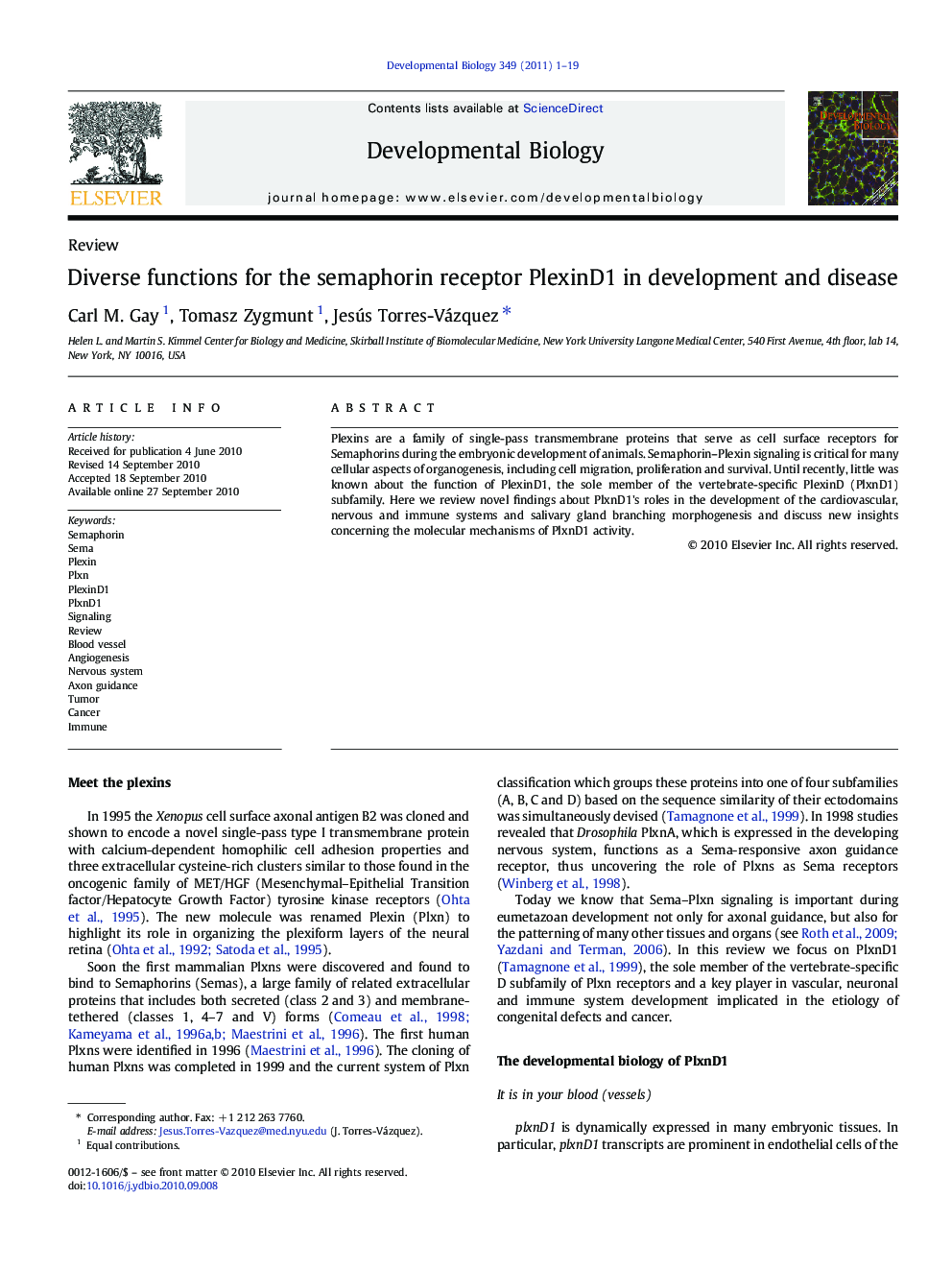 Diverse functions for the semaphorin receptor PlexinD1 in development and disease