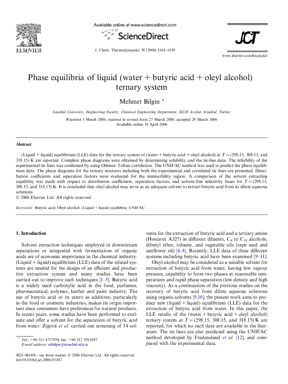 Phase equilibria of liquid (water + butyric acid + oleyl alcohol) ternary system