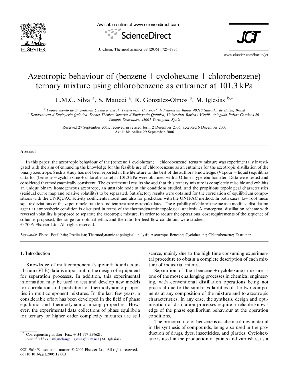 Azeotropic behaviour of (benzene + cyclohexane + chlorobenzene) ternary mixture using chlorobenzene as entrainer at 101.3 kPa