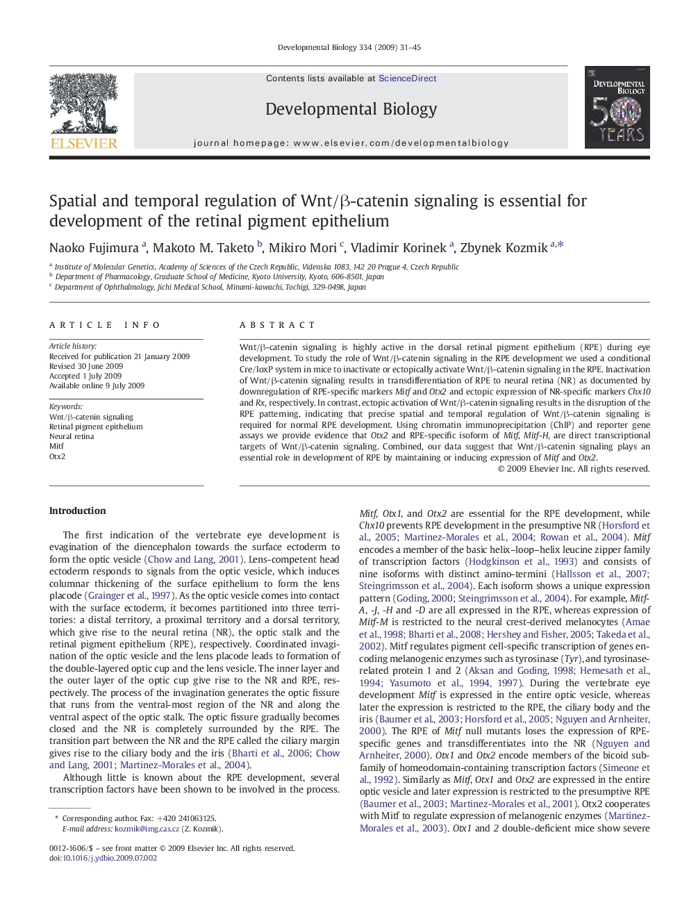 Spatial and temporal regulation of Wnt/β-catenin signaling is essential for development of the retinal pigment epithelium