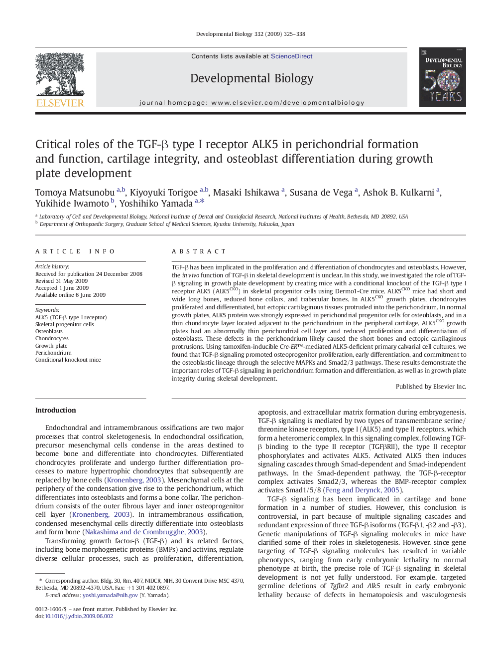 Critical roles of the TGF-β type I receptor ALK5 in perichondrial formation and function, cartilage integrity, and osteoblast differentiation during growth plate development