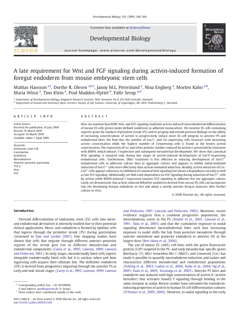 A late requirement for Wnt and FGF signaling during activin-induced formation of foregut endoderm from mouse embryonic stem cells