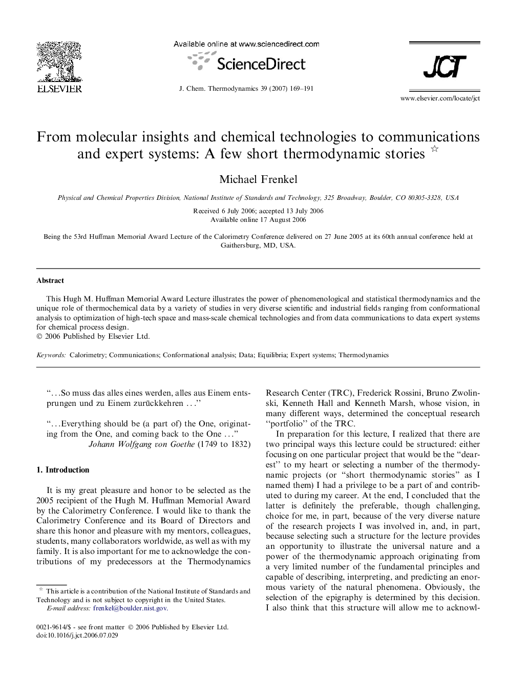 From molecular insights and chemical technologies to communications and expert systems: A few short thermodynamic stories 