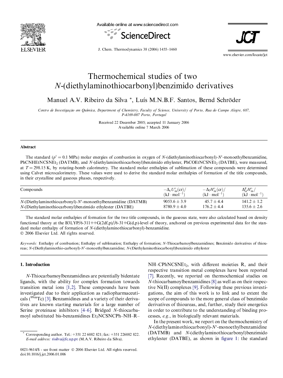 عکس صفحه اول مقاله: Thermochemical studies of two N-(diethylaminothiocarbonyl)benzimido derivatives Thermochemical studies of two N-(diethylaminothiocarbonyl)benzimido derivatives