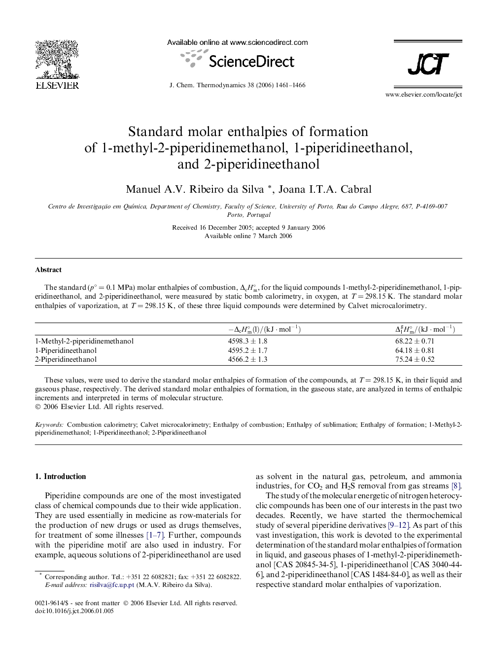 Standard molar enthalpies of formation of 1-methyl-2-piperidinemethanol, 1-piperidineethanol, and 2-piperidineethanol