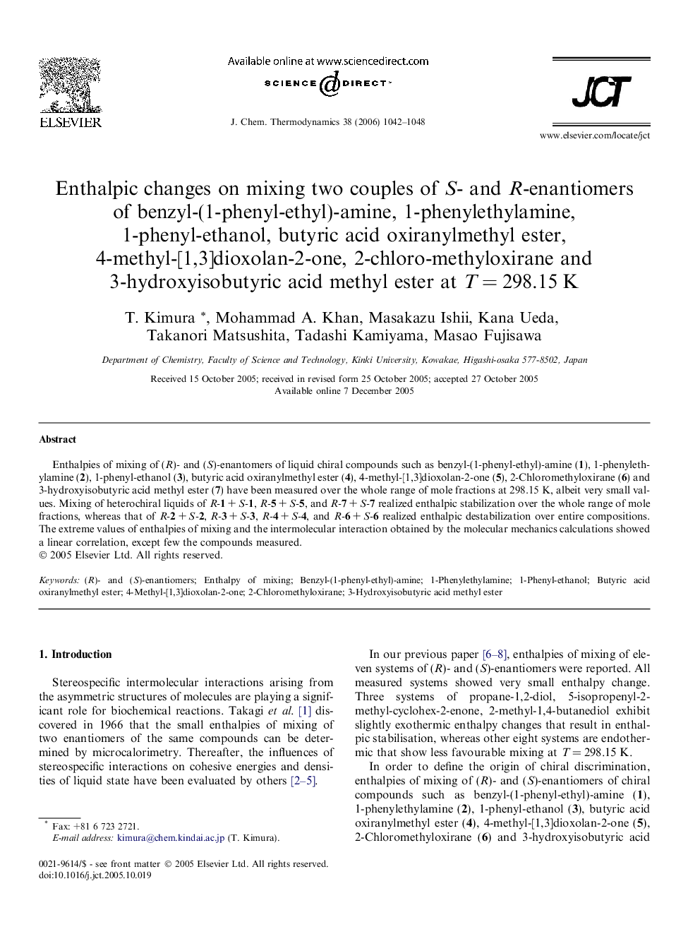 Enthalpic changes on mixing two couples of S- and R-enantiomers of benzyl-(1-phenyl-ethyl)-amine, 1-phenylethylamine, 1-phenyl-ethanol, butyric acid oxiranylmethyl ester, 4-methyl-[1,3]dioxolan-2-one, 2-chloro-methyloxirane and 3-hydroxyisobutyric acid me