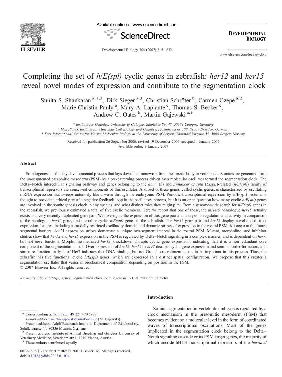 Completing the set of h/E(spl) cyclic genes in zebrafish: her12 and her15 reveal novel modes of expression and contribute to the segmentation clock