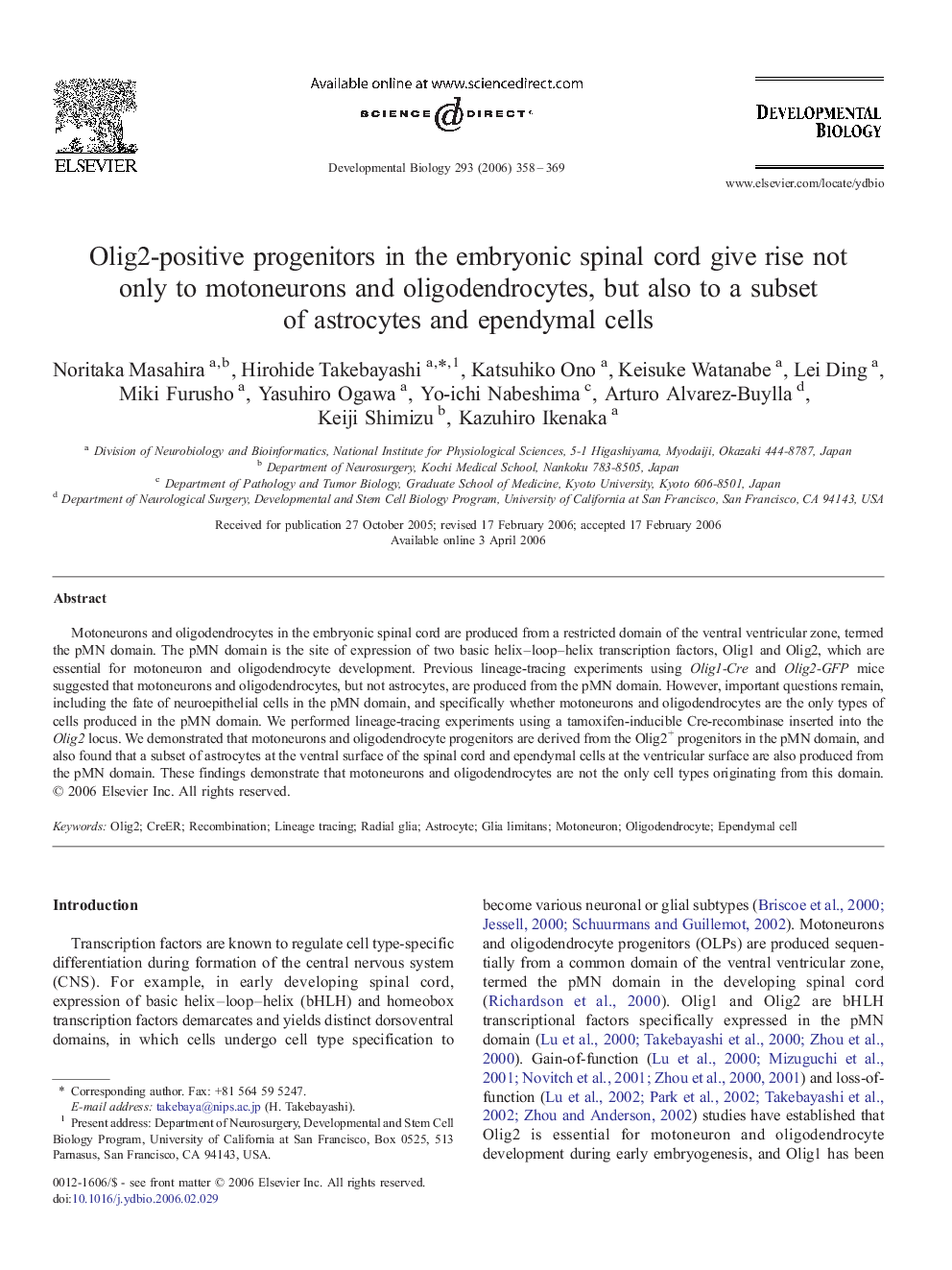 Olig2-positive progenitors in the embryonic spinal cord give rise not only to motoneurons and oligodendrocytes, but also to a subset of astrocytes and ependymal cells