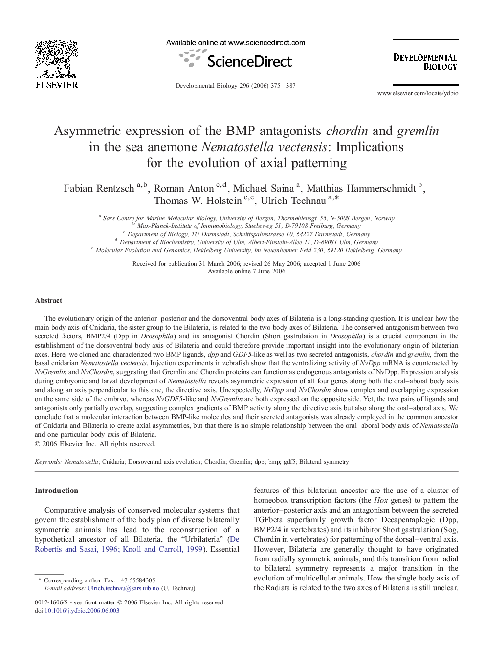 Asymmetric expression of the BMP antagonists chordin and gremlin in the sea anemone Nematostella vectensis: Implications for the evolution of axial patterning