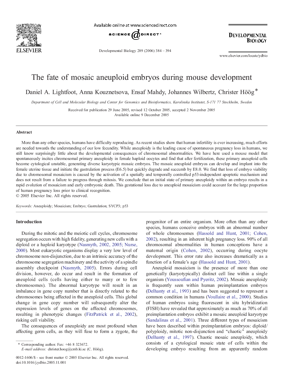 The fate of mosaic aneuploid embryos during mouse development