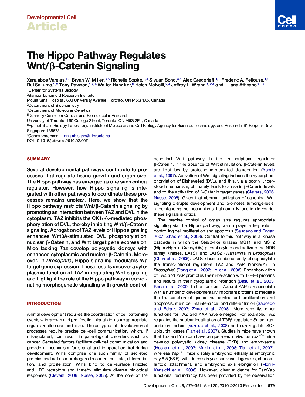 The Hippo Pathway Regulates Wnt/β-Catenin Signaling