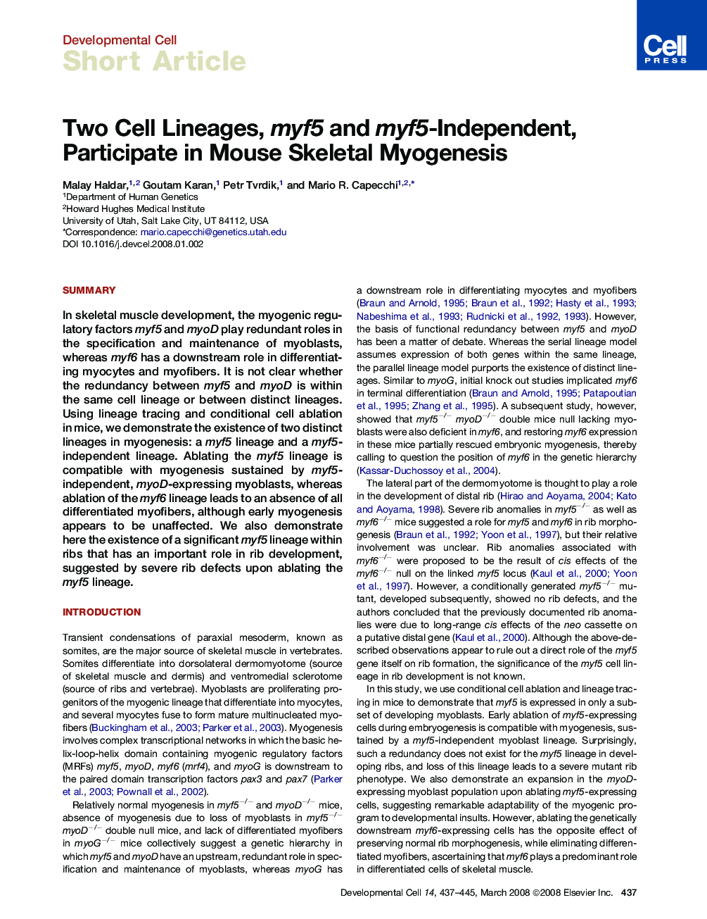 Two Cell Lineages, myf5 and myf5-Independent, Participate in Mouse Skeletal Myogenesis