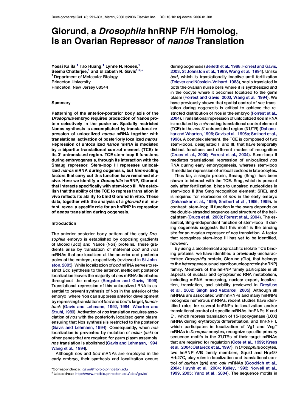 Glorund, a Drosophila hnRNP F/H Homolog, Is an Ovarian Repressor of nanos Translation