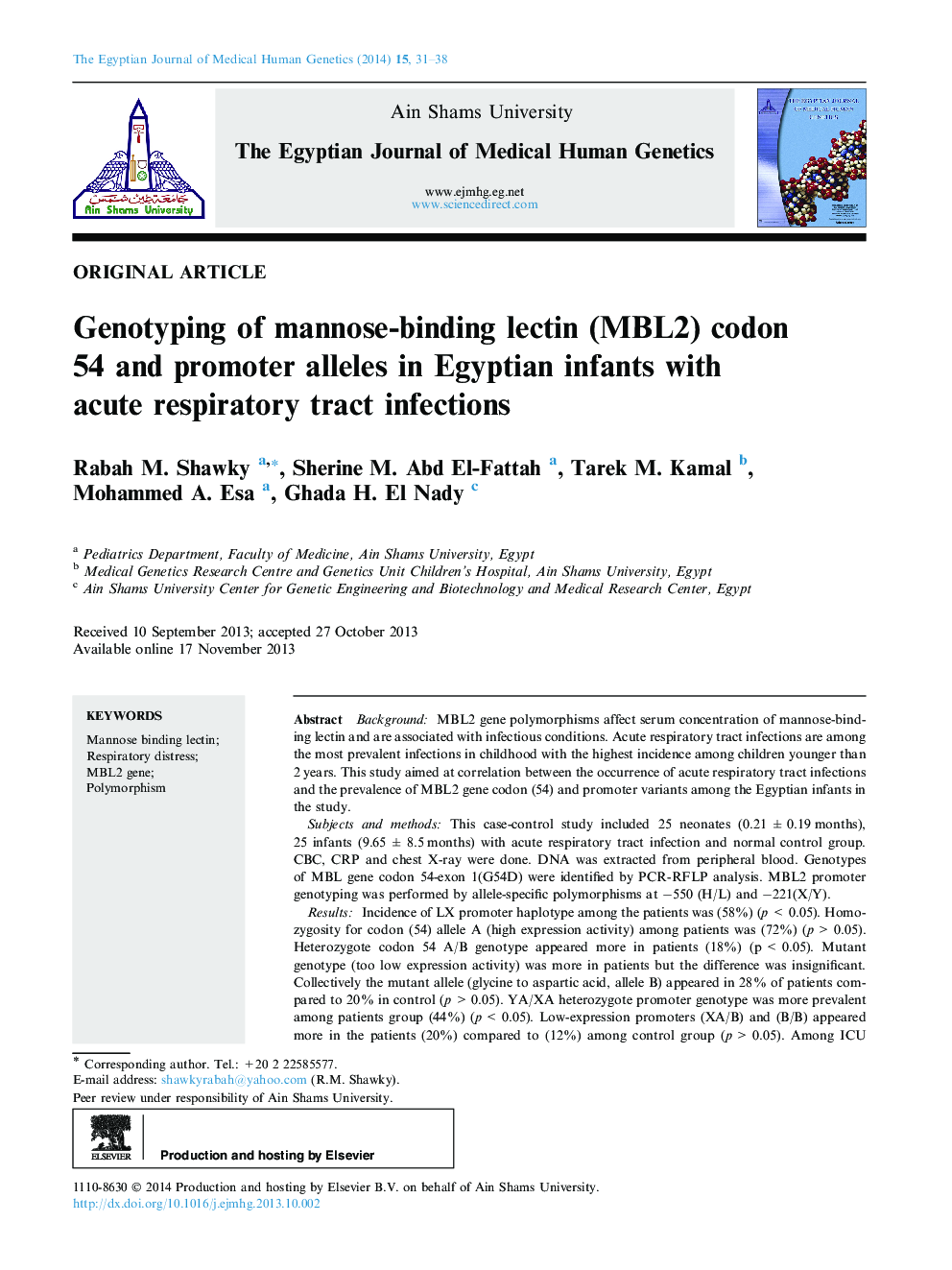 Genotyping of mannose-binding lectin (MBL2) codon 54 and promoter alleles in Egyptian infants with acute respiratory tract infections 