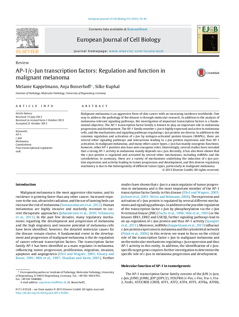 AP-1/c-Jun transcription factors: Regulation and function in malignant melanoma