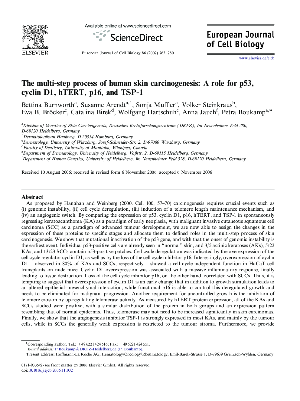 The multi-step process of human skin carcinogenesis: A role for p53, cyclin D1, hTERT, p16, and TSP-1