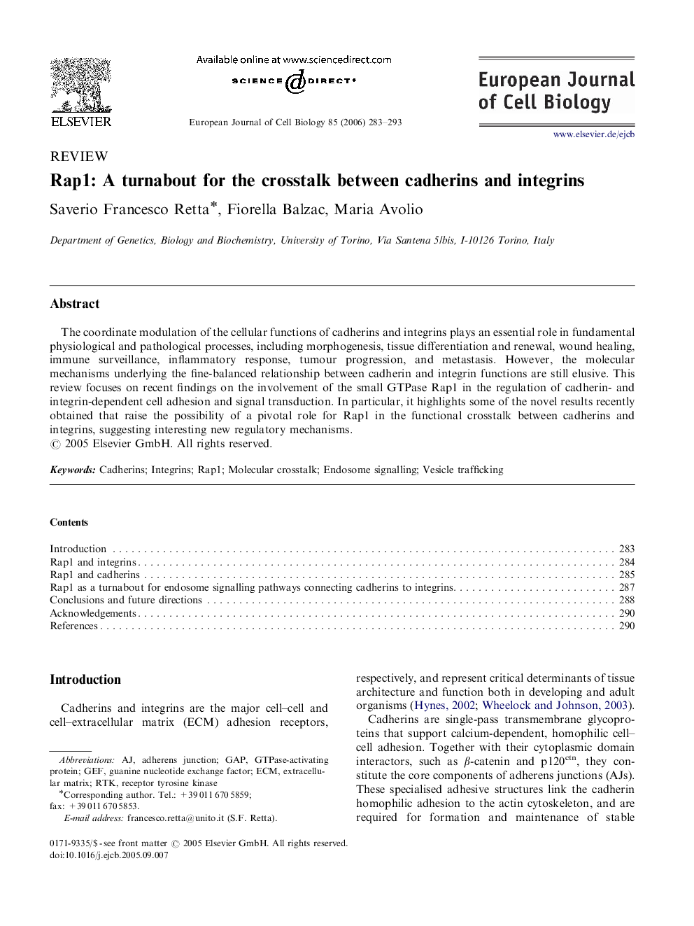 Rap1: A turnabout for the crosstalk between cadherins and integrins