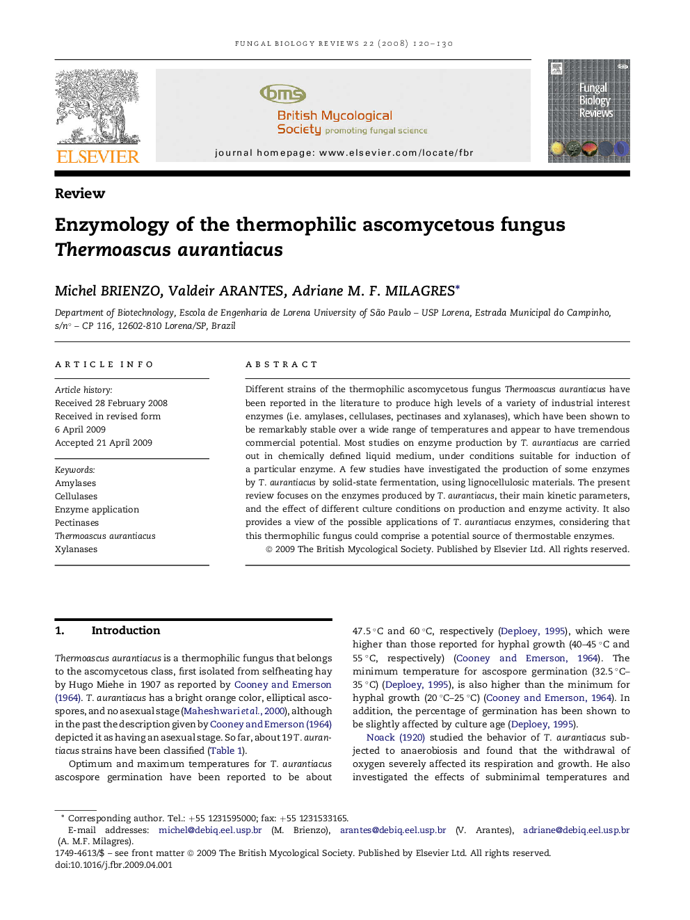 Enzymology of the thermophilic ascomycetous fungus Thermoascus aurantiacus