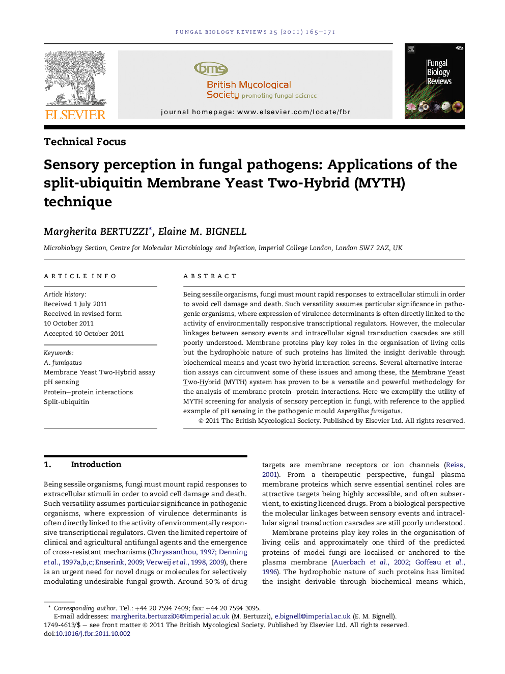 Sensory perception in fungal pathogens: Applications of the split-ubiquitin Membrane Yeast Two-Hybrid (MYTH) technique